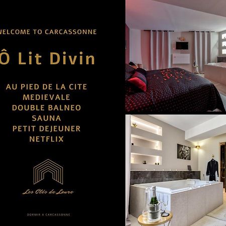 Les Gites De Laure - O Lit Divin, Instant De Volupte, Balneo Sauna, Climatisation, Netflix, 160M De La Cite Medievale 卡尔卡松 外观 照片